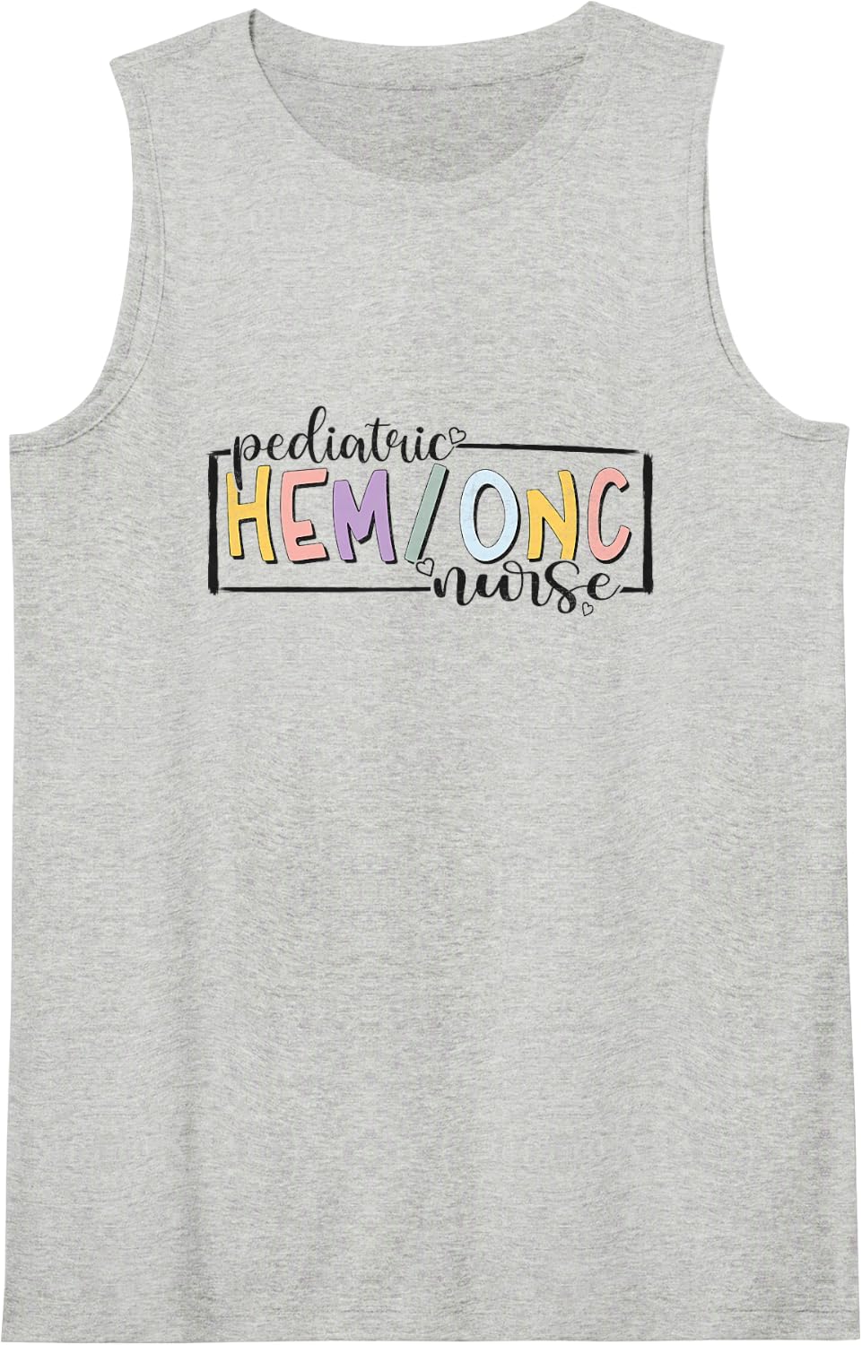 Pediatric Hematology Oncology Nurse PEDS Hem Onc Nurse Sleeveless Tank Top - Heather Grey