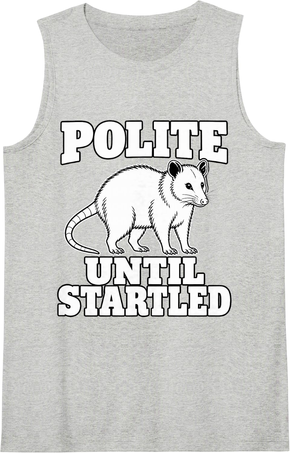 Opossum Polite Until Startled Trash Animal Lover Funny Sleeveless Tank Top - Heather Grey