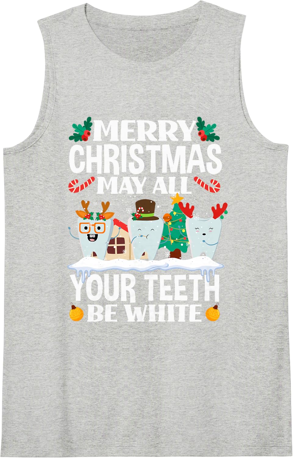 Christmas All Teeth White Xmas Dentist Dental Squad Women Sleeveless Tank Top - Heather Grey