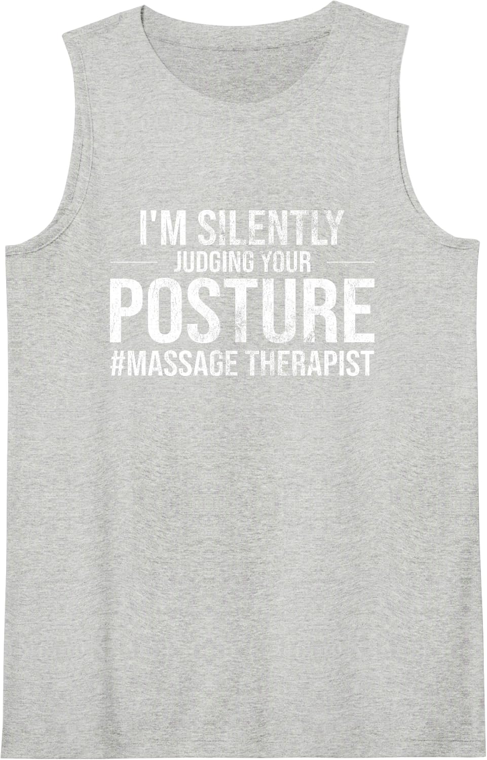 Assess Your Posture Massage, Therapy, Massage Therapist Sleeveless Tank Top - Heather Grey