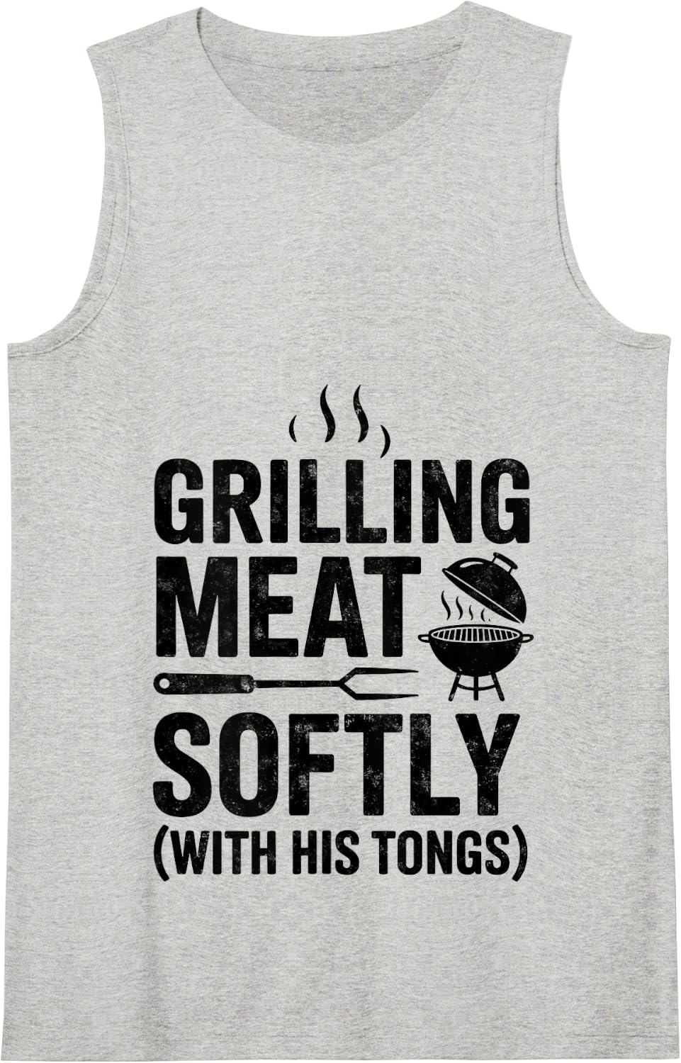Grilling Meat Softly with His Tongs Funny Barbecue Chef Joke Tank Top - Heather Grey