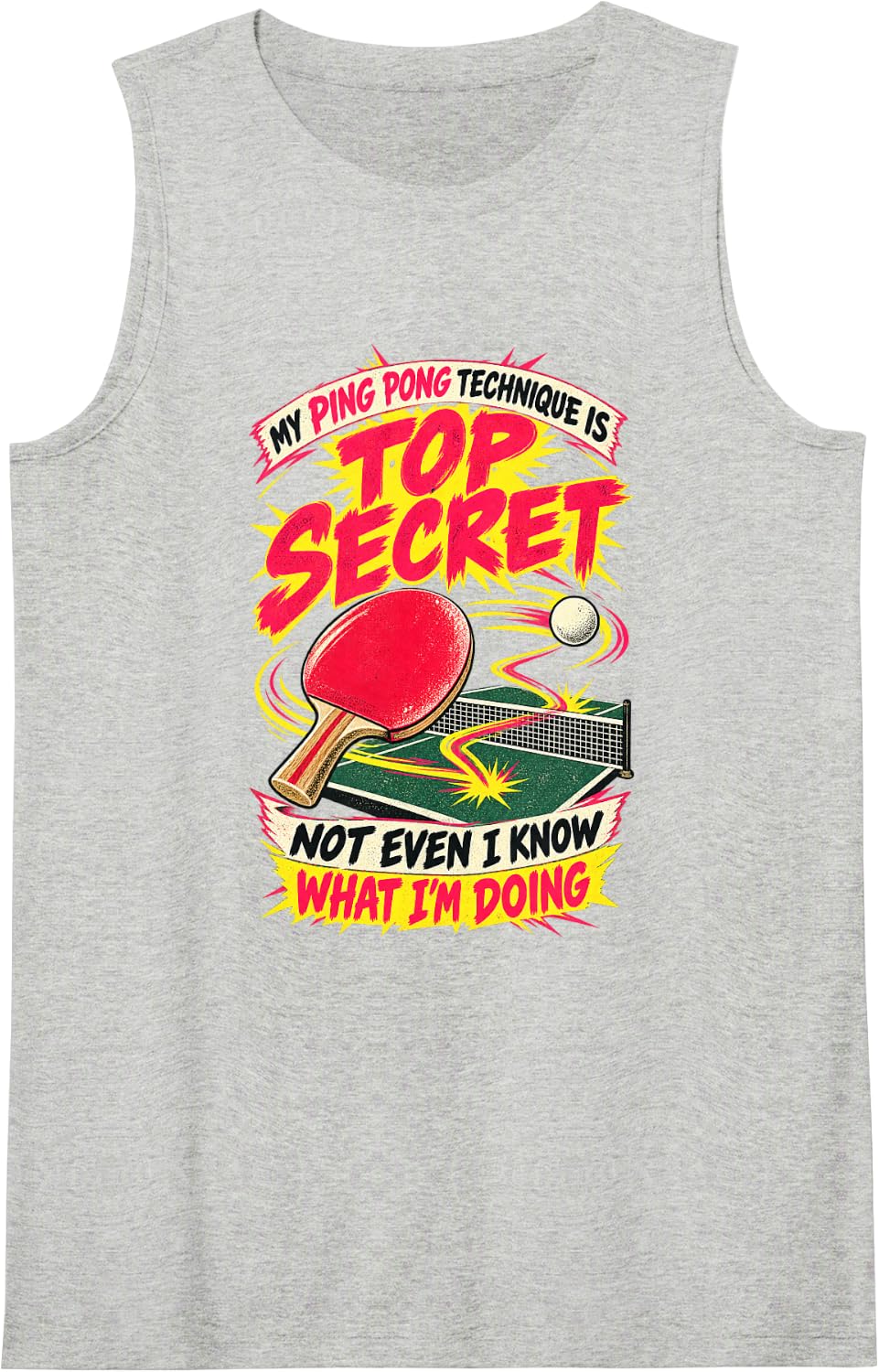 My Ping Pong Technique is Top Secret Funny Punk Sleeveless Tank Top - Heather Grey