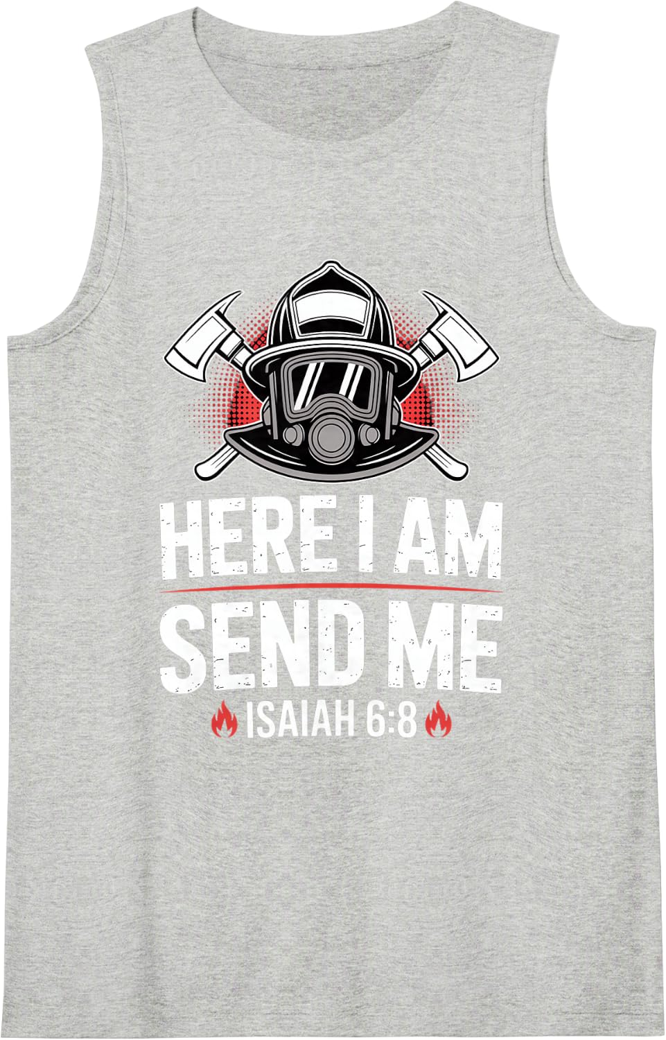 Christian Fireman Jesus Christ Firefighting Firefighter Tank Top - Heather Grey