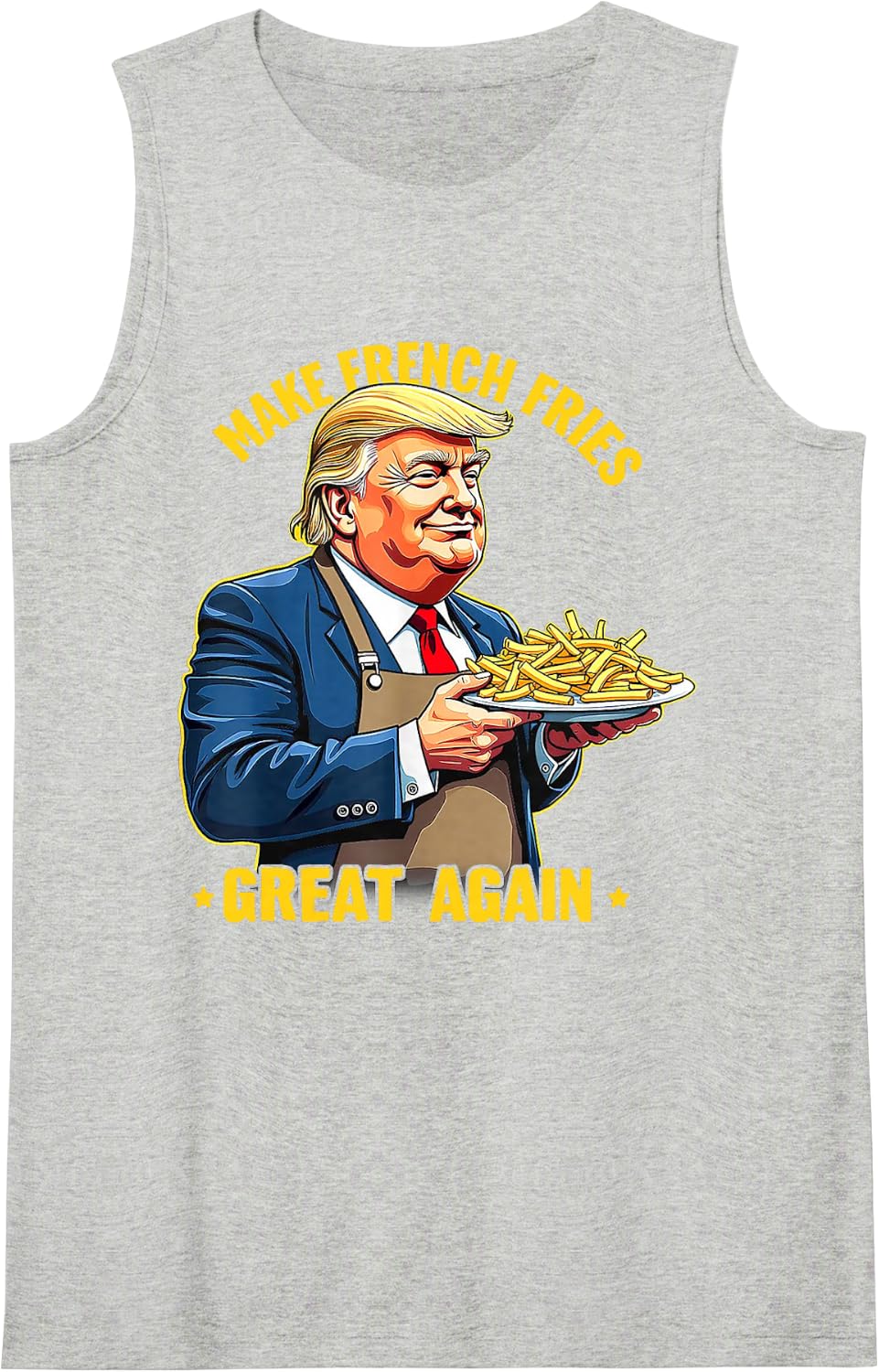 Donald Trump Make French Fries Great Again Sleeveless Tank Top - Heather Grey