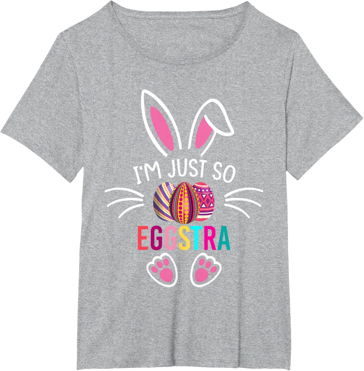 I'm Just So Eggstra Shirt Funny Easter Motivational Teacher T-Shirt - Heather Grey