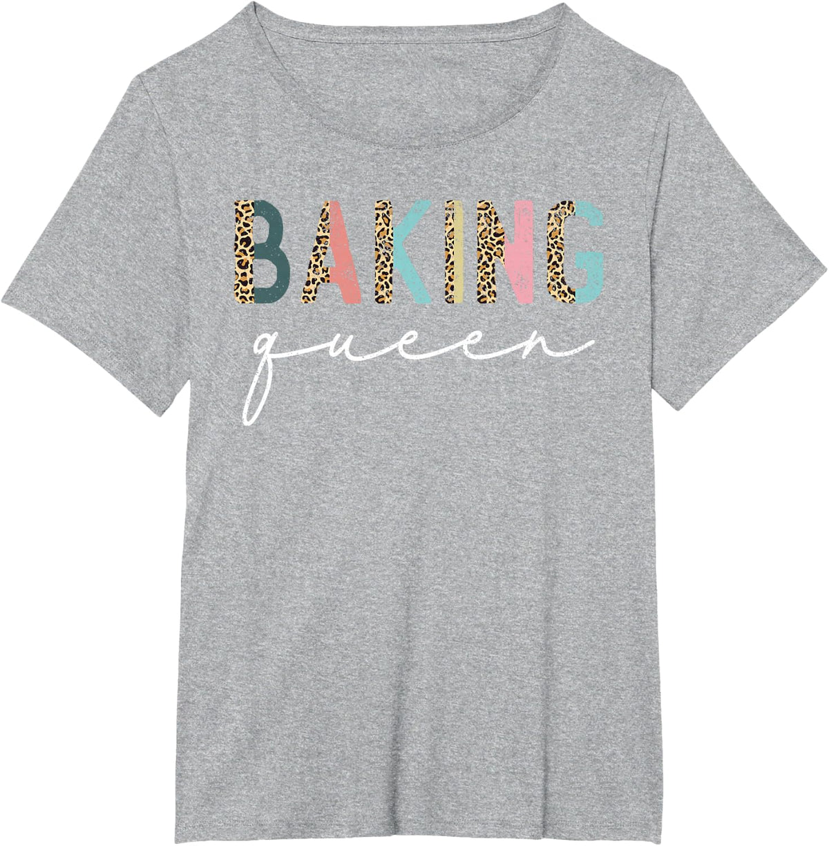 Baking Queen Leopard Baking Lover Baker Pastry Chef Bakery T-Shirt - Heather Grey