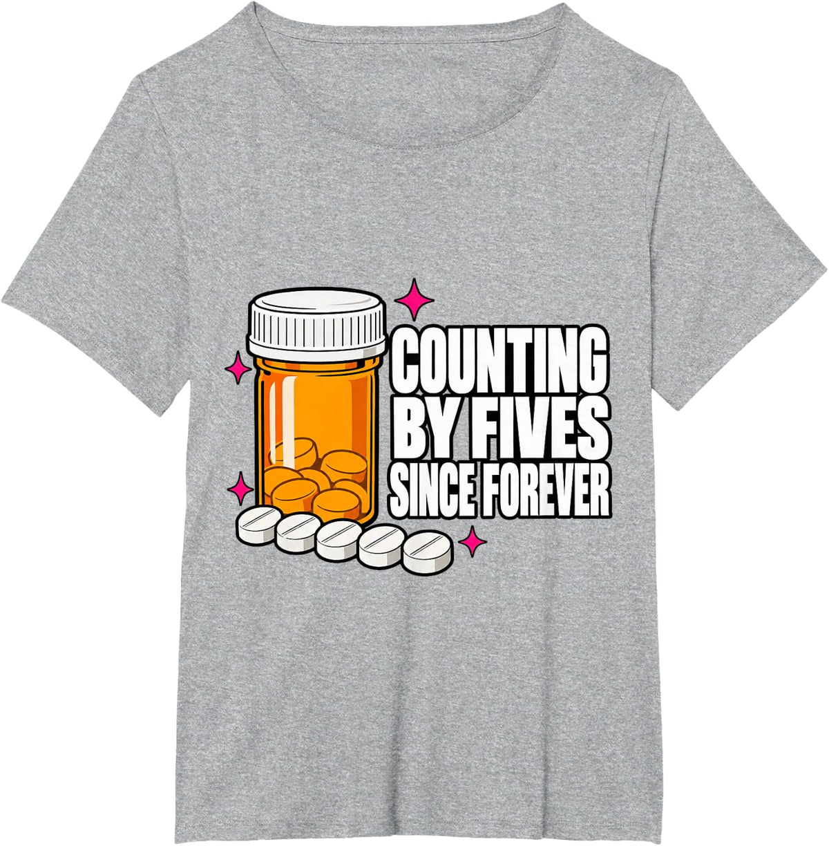 Pharmacy Tech Counting By Fives Since Forever Technician Fun T-Shirt - Heather Grey
