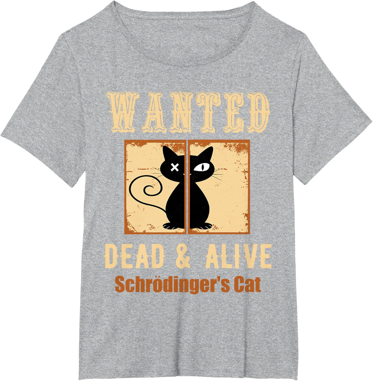 Schroedinger's Cat Science Graphic Wanted Dead & Alive Quote T-Shirt - Heather Grey