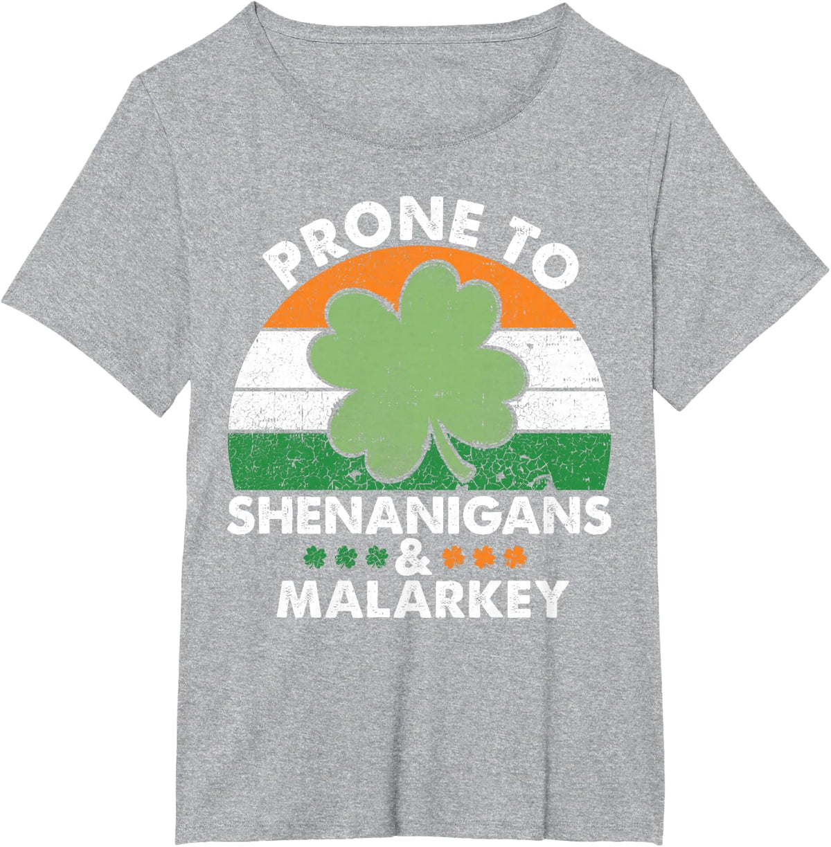 Prone To Shenanigans & Malarkey Funny St Patrick's Day Irish T-Shirt - Heather Grey