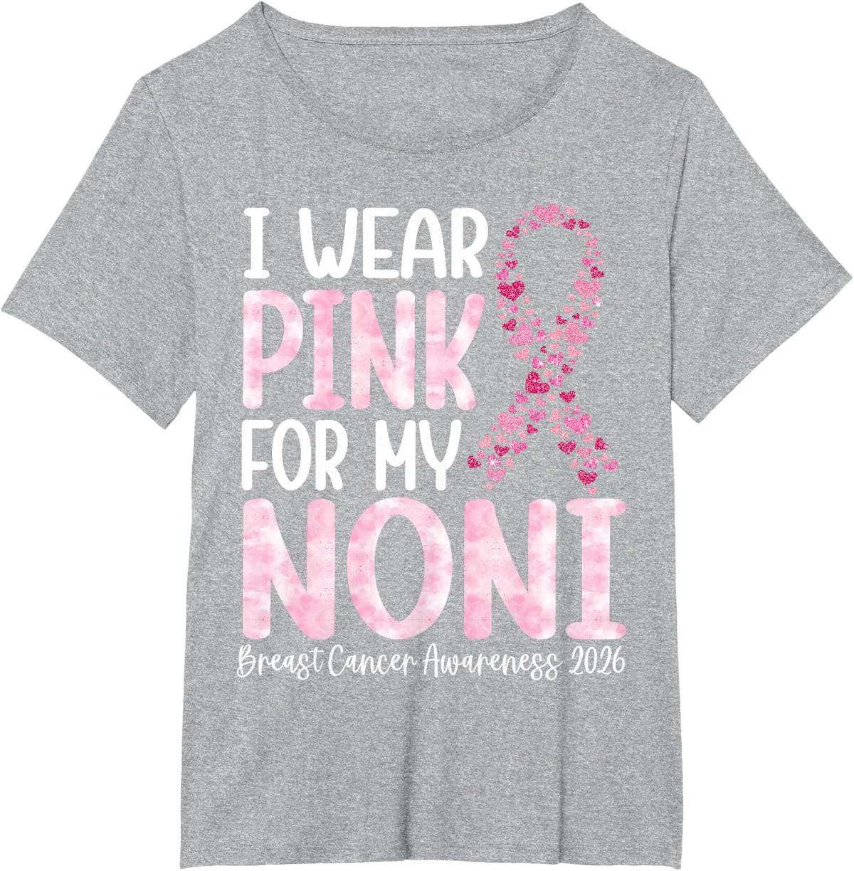 I Wear Pink for My Noni Breast Cancer Awareness 2026 Warrior T-Shirt - Heather Grey