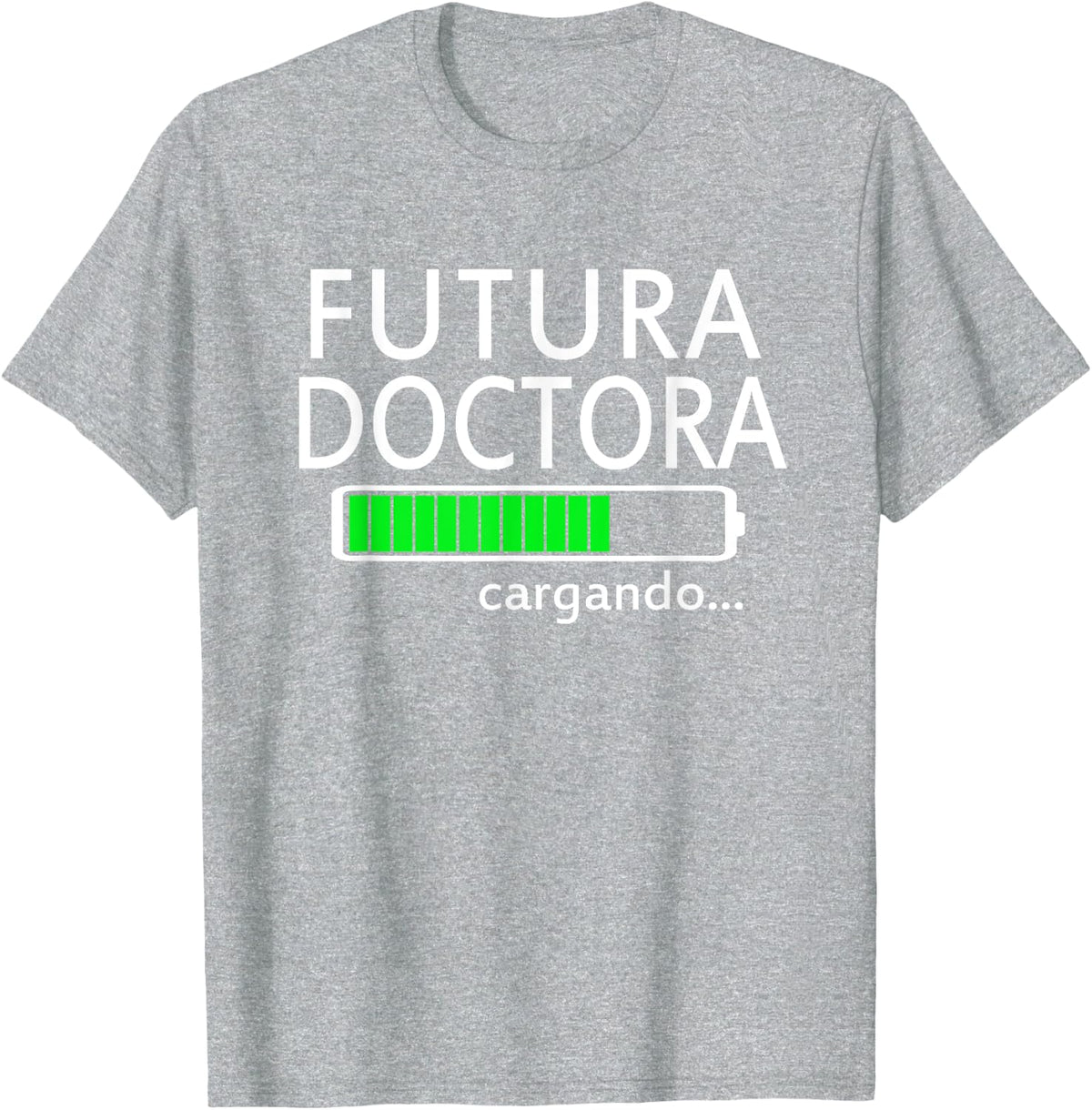 Futura Doctora Cargando Spanish Future Female Doctor Loading T-Shirt - Heather Grey
