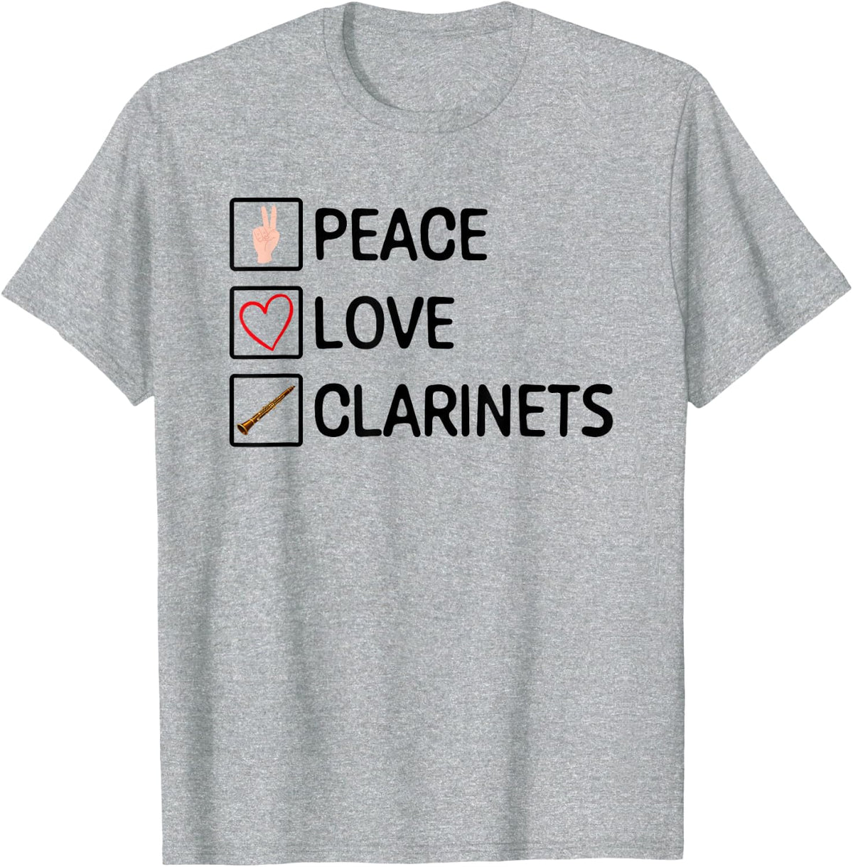 Peace Love Clarinets Funny Clarinet Lover, Player T-Shirt - Heather Grey