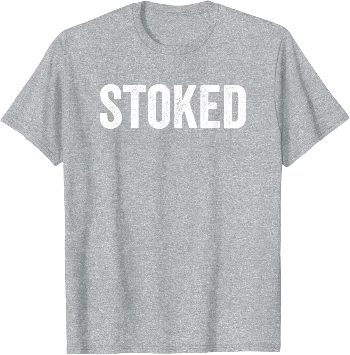 Stoked Surfing Skateboarding 80s Slang T-Shirt - Heather Grey