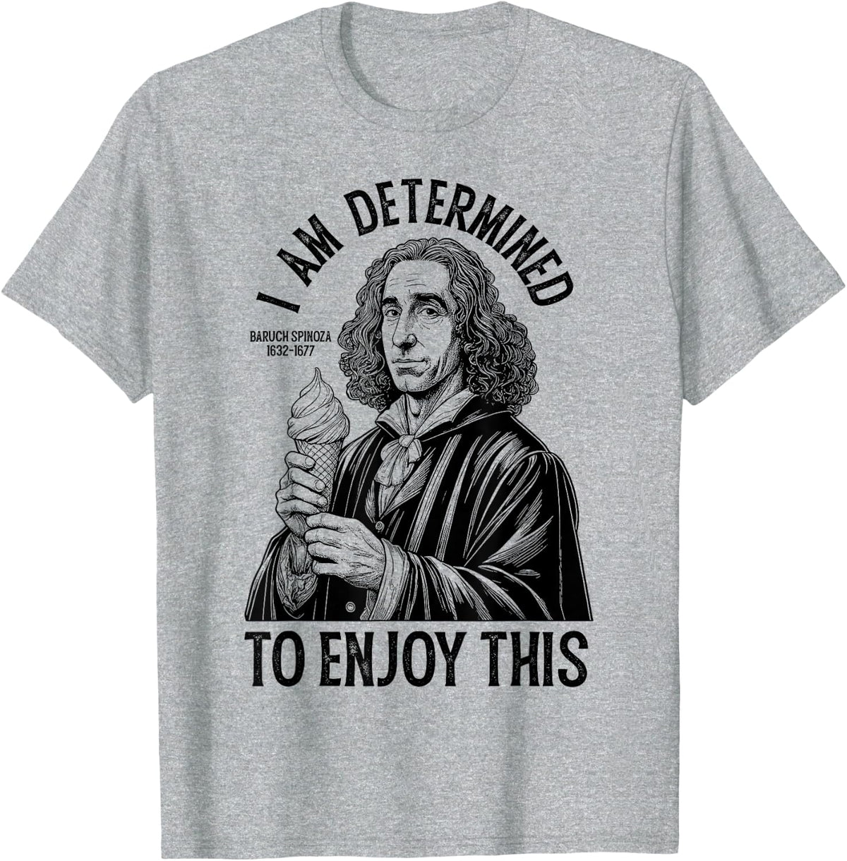 Funny Philosophy Spinoza Determinism Ice Cream Philosopher T-Shirt - Heather Grey