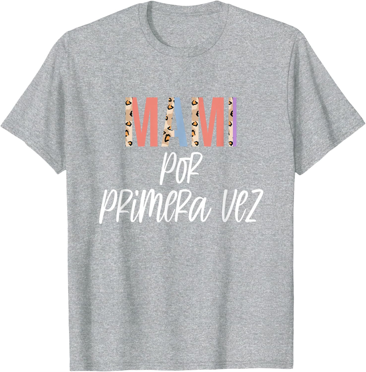 Anuncio De Embarazo para Mami Spanish Mommy T-Shirt - Heather Grey