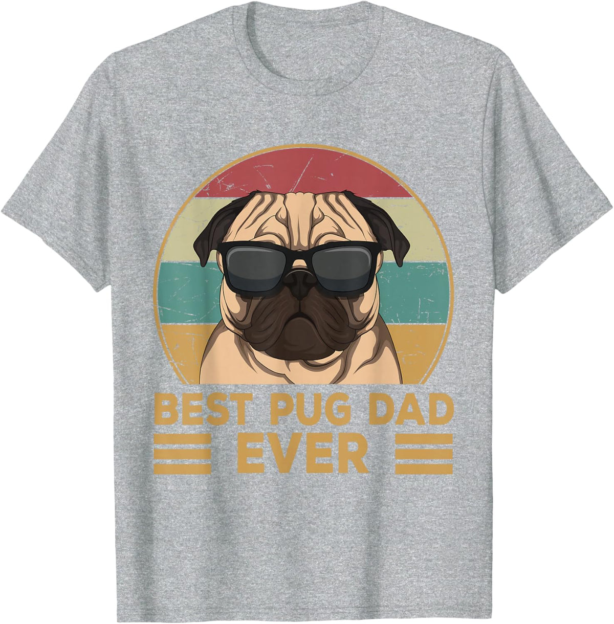 Best Pug Dad Ever Funny Pug Dog Gift for Men and Boys T-Shirt - Heather Grey