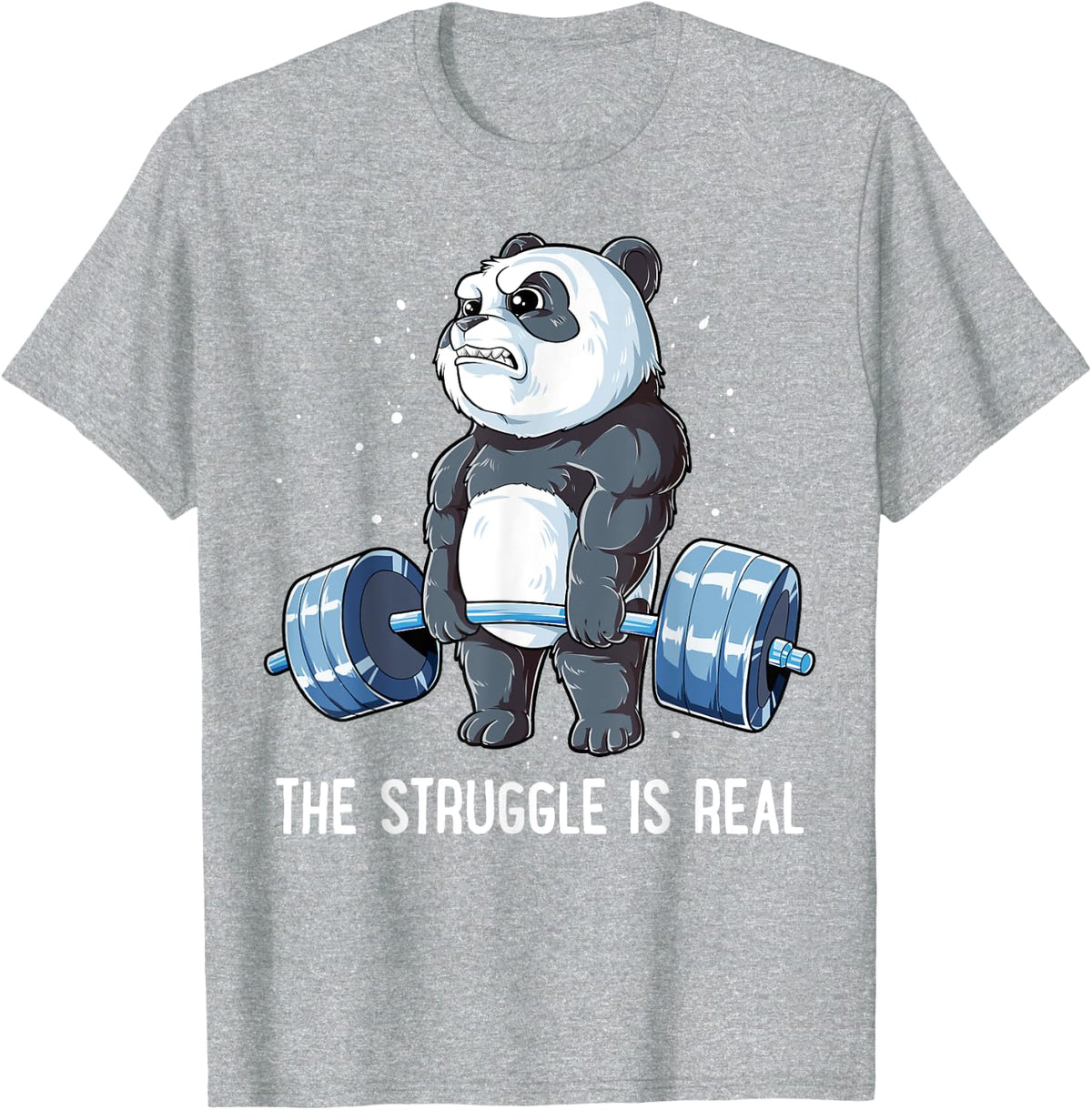 Panda The Struggle is Real Weightlifting Fitness Gym Funny T-Shirt - Heather Grey
