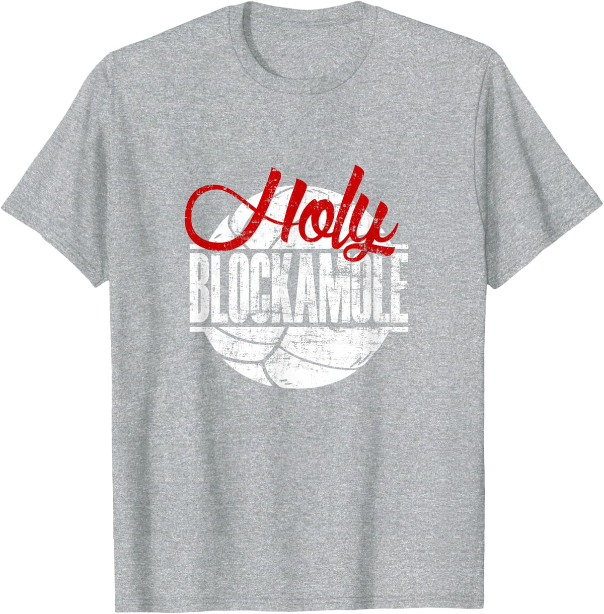 Holy Blockamole - Volleyball T-Shirt - Heather Grey