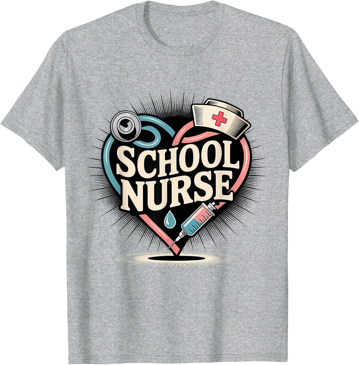 School Nurse Nurse Week Appreciation Day Medical Nursing T-Shirt - Heather Grey