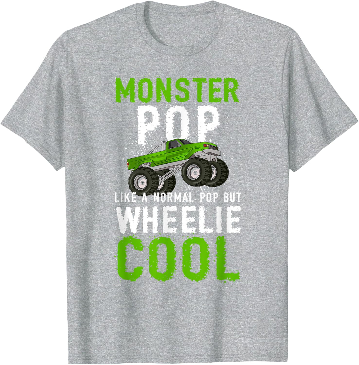 Monster Truck Pop Funny Monster Truck Pop Grandpa T-Shirt - Heather Grey