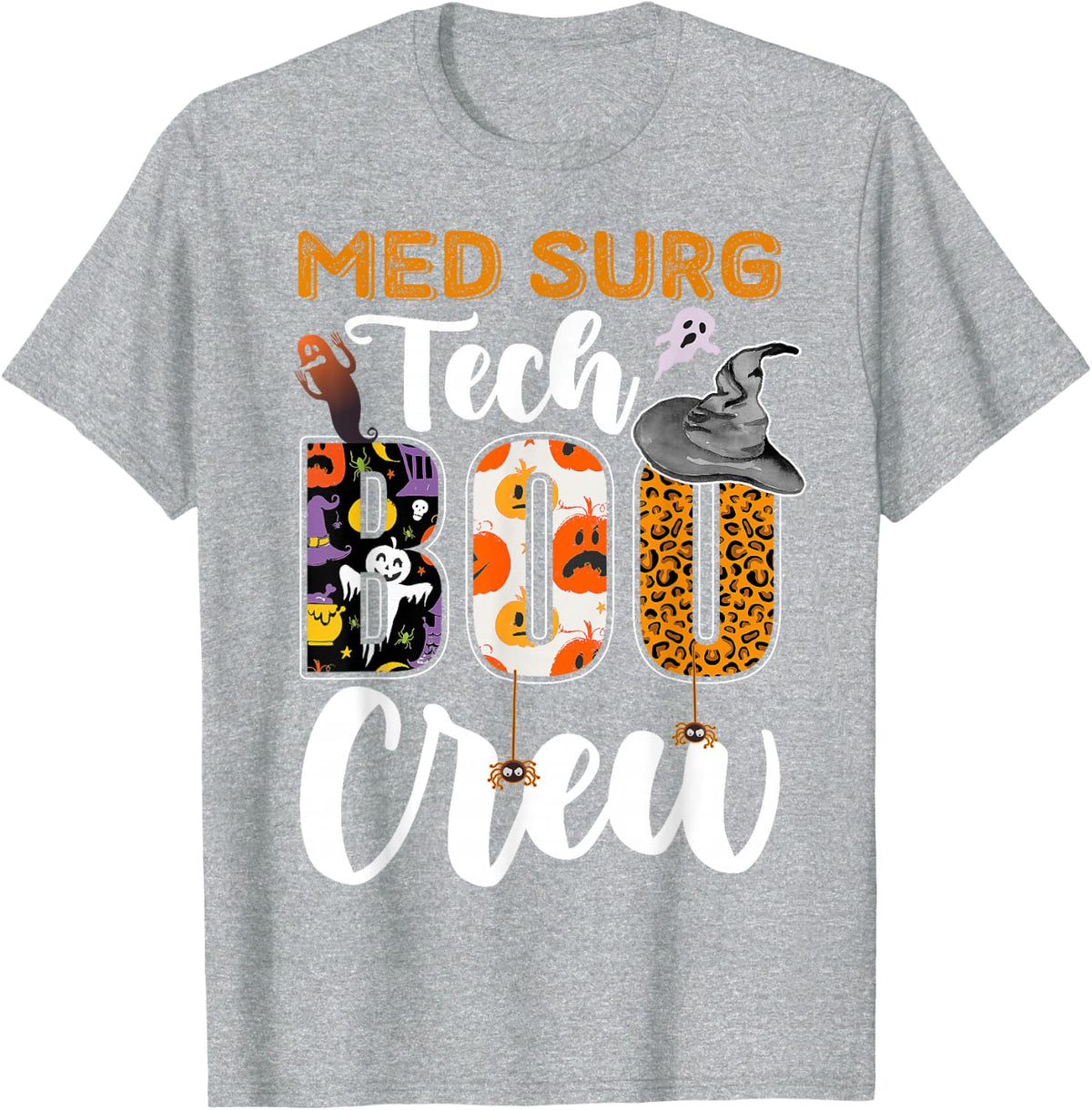 Med Surg Tech Boo Crew Halloween Costume Matching T-Shirt - Heather Grey