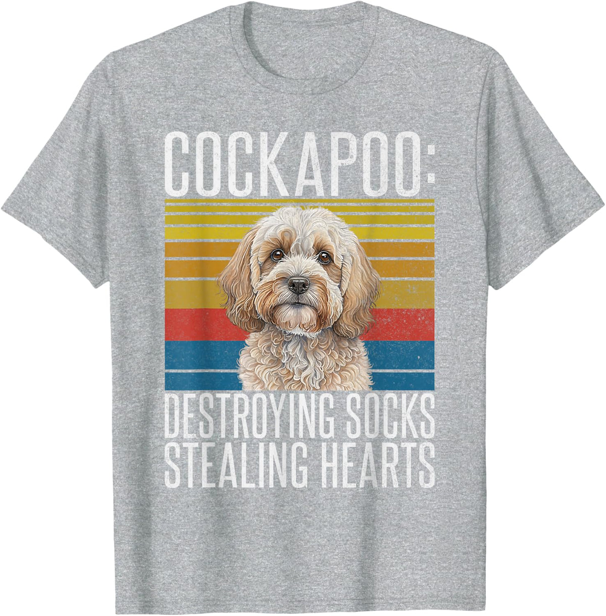 Cockapoo Destroying Socks Stealing Hearts Cockapoo T-Shirt - Heather Grey